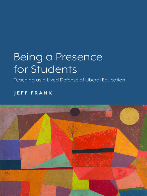 Title details for Being a Presence for Students by Jeff Frank - Available